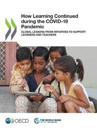 How learning continued during the COVID-19 Pandemic