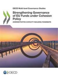 Strengthening governance of EU funds under cohesion policy