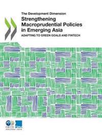 Strengthening macroprudential policies in emerging Asia