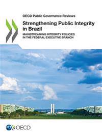 Strengthening public integrity in Brazil
