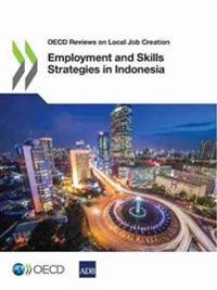 Employment and skills strategies in Indonesia