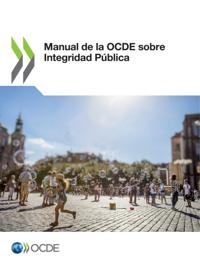 Manual de la OCDE sobre Integridad Pública
