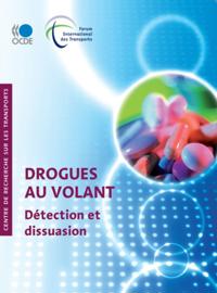 Drogues au volant Detection et dissuasion