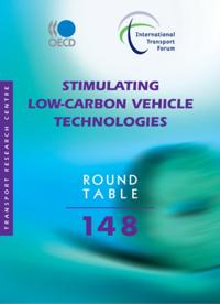 ITF Round Tables Stimulating Low-Carbon Vehicle Technologies