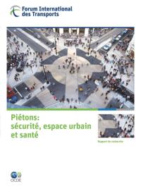 Les rapports de recherche du FIT Pietons : Securite, espace urbain et sante
