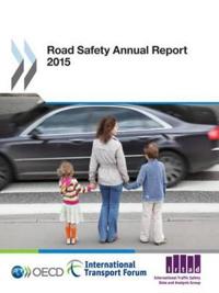 Road safety annual report 2015