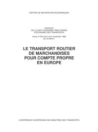 Tables Rondes CEMT Le transport routier de marchandises pour compte propre en Europe