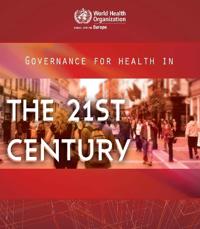 Governance for health in the 21st Century