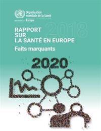 Rapport sur la santé en Europe 2018
