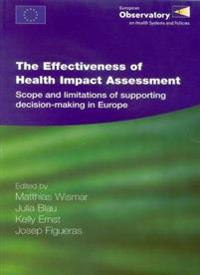 The Effectiveness of Health Impact Assessment