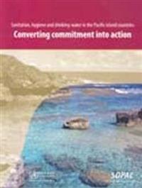 Sanitation Hygiene and Drinking-water in the Pacific Island Countries