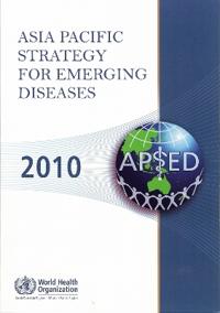 Asia Pacific Strategy for Emerging Diseases