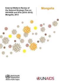 External midterm review of the national strategic plan on HIV/AIDS and STI (2010-2015)
