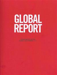 Global Report: Unaids Report on the Global AIDS Epidemic 2010