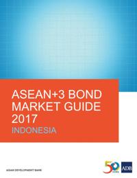 ASEAN+3 Bond Market Guides