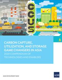 Carbon Capture, Utilization, and Storage Game Changers in Asia