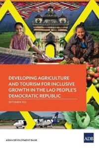 Developing Agriculture and Tourism for Inclusive Growth in the Lao People's Democratic Republic