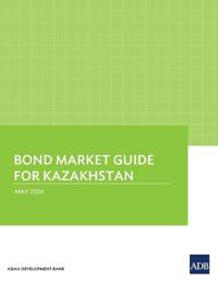 Bond Market Guide for Kazakhstan