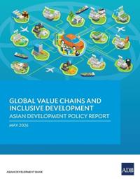 Global Value Chains and Inclusive Development