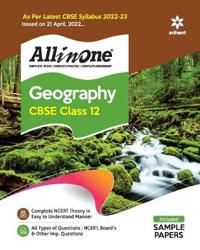 Cbse All in One Geography Class 12 2022-23 (as Per Latest Cbse Syllabus Issued on 21 April 2022)