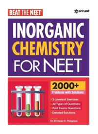 Beat the Neet Inorganic Chemistry for Neet