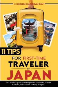 11 TIPS FOR FIRST-TIME TRAVELERS TO JAPAN