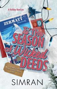 Tis The Season of Wicked Deeds