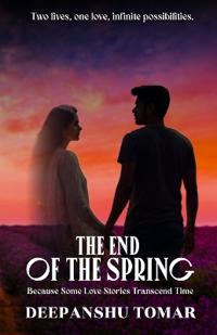 The End of the Spring