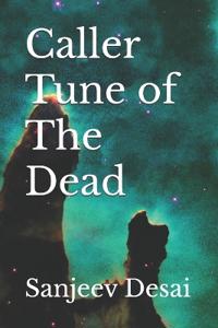 Caller Tune of The Dead