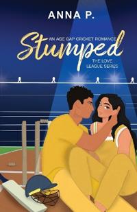 Stumped: An Age Gap Cricket Romance