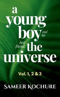 A Young Boy And His Best Friend, The Universe. Vol. 1, 2 & 3 Omnibus (Edition2nd Edition)
