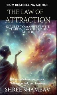 Bokomslag för "The Law of Attraction: A Soulful Path"