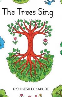 The Trees Sing
