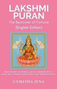 Lakshmi Puran: The Bestower of Fortune (English Edition) (EditionFirst)