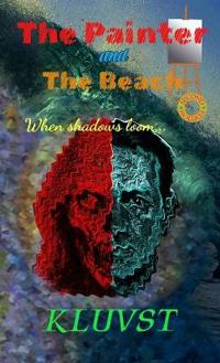 The Painter and The Beach (Edition2nd Edition)