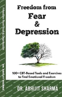 Freedom from Fear and Depression