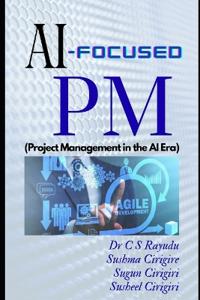 AI-Focused PM (Project Management in the AI Era)