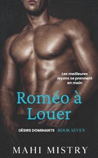 Roméo à Louer