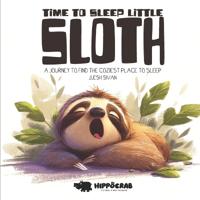 Time to Sleep Little Sloth
