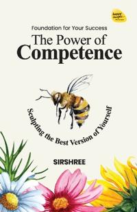 The Power of Competence