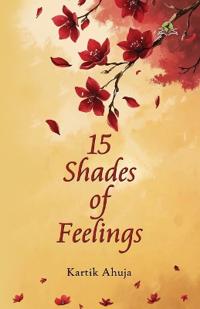 15 Shades of Feelings