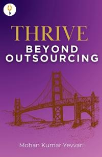 THRIVE Beyond Outsouring