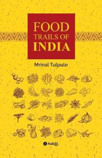 Food Trails of India