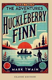 Adventures of Huckleberry Finn