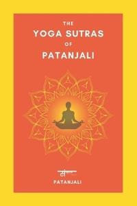 The Yoga Sutras of Patanjali (EditionNew Edition)