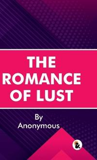 The Romance of Lust - HB