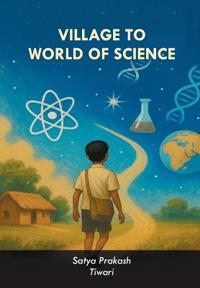 Village to World of Science