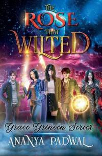 The Rose that Wilted: The Grace Grincen Series