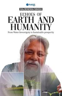 Echoes of Earth and Humanity