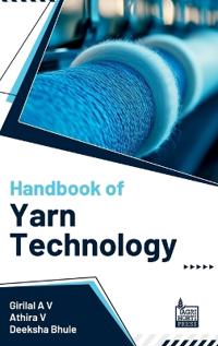 Handbook of Yarn Technology